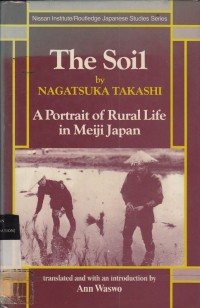 The Soil : A Potrait Of Rural Life In Meiji Japan
