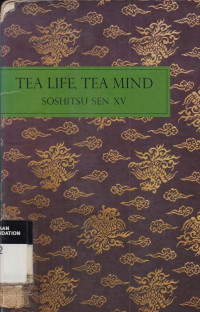 Tea Life, Tea Mind
