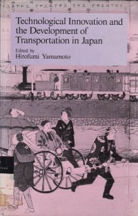Technological Innovation And The Development Of Transportation In Japan