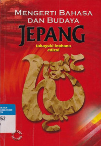 Mengerti Bahasa dan Budaya Jepang