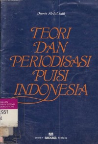 Teori dan Periodisasi Puisi Indonesia