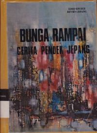 Bunga Rampai: Cerita Pendek Jepang