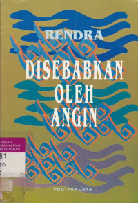 Disebabkan Oleh Angin