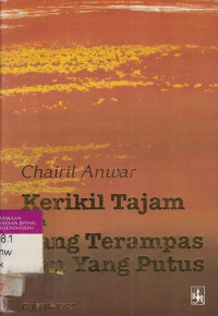 Image of Kerikil tajam dan yang terampas dan yang putus