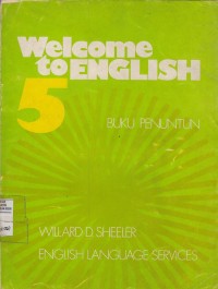 Welcome To English 5: Buku Penuntun