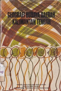 Geografi Budaya Daerah Kalimantan Tengah