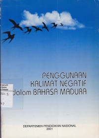 Penggunaan Kalimat Negatif Dalam Bahasa Madura