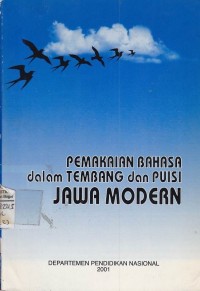 Pemakaian Bahasa Dalam Tembang dan Puisi Jawa Modern