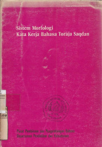 Sistem Morfologi Kata Kerja Bahasa Toraja Saqdan