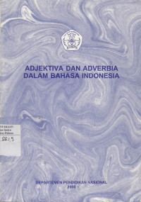 Adjektiva dan Adverbia Dalam Bahasa Indonesia