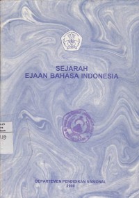 Sejarah Ejaan Bahasa Indonesia