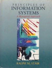 Principles Of Information Systems: A.Managerial Approach