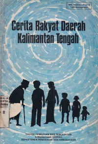 Cerita Rakyat Daerah Kalimantan Tengah