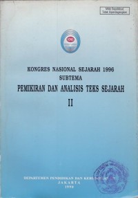 Kongres Nasional Sejarah 1996 Subtema Pemikiran dan Analisis Teks Sejarah II