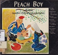 Peach Boy And Other Japanese Children's Favorite Stories