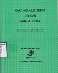 Cara Menulis Surat Dengan Bahasa Jepang