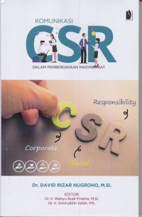 Komunikasi CSR  Corporate Social Responsibility dalam Pemberdayaan Masyarakat