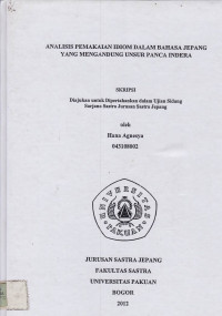 Analisis Pemakaian Idiom dalam bahasa Jepang yang mengandung unsur Panca Indera