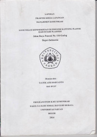PKL:Komunikasi kepemimpinan di industri kantong plastik Harum Sari Plasindo jalan. Raya Puncak no. 124 Gadog