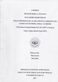 PKL: Peran promosi pada acara Opening Ceremony Sea Games XXIX di media sosial Facebook TVRI jalan gerbang Pemuda no.8 Rt01/03 Senayan Tanah Abang Jakarta Pusat