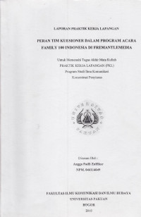 PKL: Peran tim kuesioner dalam program acara Family 100 Indonesia di Fremantlemedia, jalan Barito II no. 3 Kebayoran Baru Jakarta Selatan
