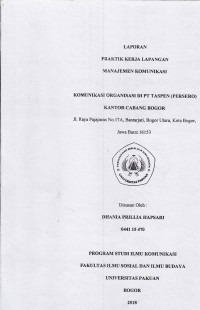 PKL: Komunikasi organisasi di PT TASPEN (PERSERO) kantor Cabang Bogor