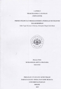 PKL: Proses peliputan program berita pedesaan di televisi tegar beriman, jalan Tegar Beriman CIbinong Kabupaten Jawa Barat
