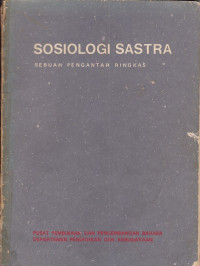 sosiologi sastra sebuah pengantar ringkasan