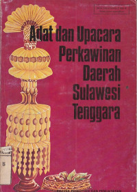 Adat dan Upacara Perkawinan Daerah Sulawesi Tenggara