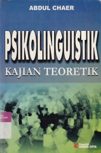 Psikolinguistik : Kajian Teoretik Ed. 2003
