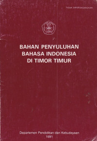 Bahan Penyuluhan Bahasa Indonesia di Timor Timur
