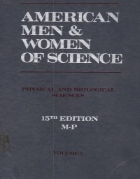 American Men and Women of Science : physical and biological science