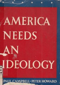America Needs an Ideology
