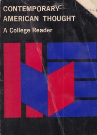 Contemporary American Thought (A College Reader)