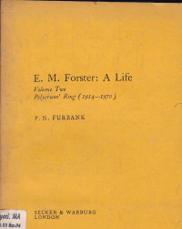 Image of E.M. Forster volume two: A life polycrates ring (1914-1970)