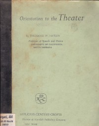 Orientation to the theater