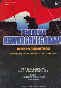 Pendidikan Kewarganegaraan : Untuk Perguruan Tinggi