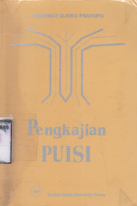 Pengkajian Puisi : Analisis Strata Norman dan Analisis Struktural dan Semiotik