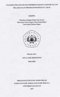 SKRIPSI:Analisis Strategi Humas Pemerintah Kota Bogor dalam Pelaksanaan Program Sistem Satu Arah