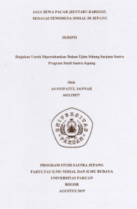 SKRIPSI:Jasa Sewa Pacar (Bentaru Kareshi) Sebagai Fenomena Sosial di Jepang