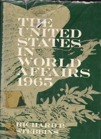 The united states in world affairs 1965