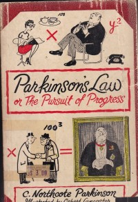 Parkinson's law pr the pursuit of progress