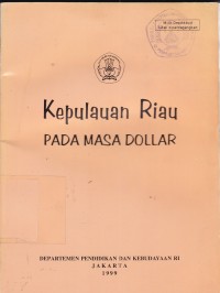 Kepulauan Riau pada Masa Dollar