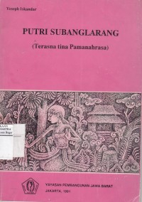 Putri subanglarang (Terasna tina pamanahrasa)