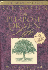 The purpose driven life