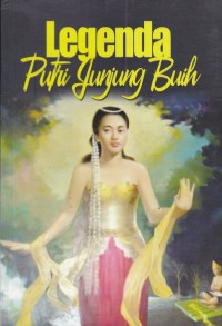 Legenda Putri Junjung Buih