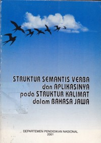 Struktur Semantis Verba dan Aplikasinya pada Struktur Kalimat dalam Bahasa Jawa