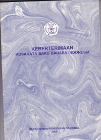 Keberterimaan Kosakata Baku Bahasa Indonesia