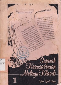 Sejarah Kesusastraan Melayu Klasik Jilid 1