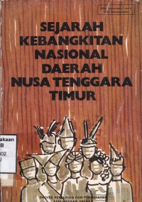 Sejarah Kebangkitan Nasional Daerah Nusa Tenggara Timur